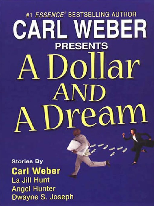 Title details for A Dollar and Dream by Carl Weber - Wait list